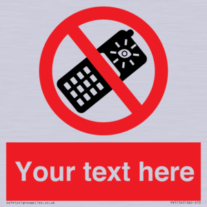 Custom No camera phones Sign